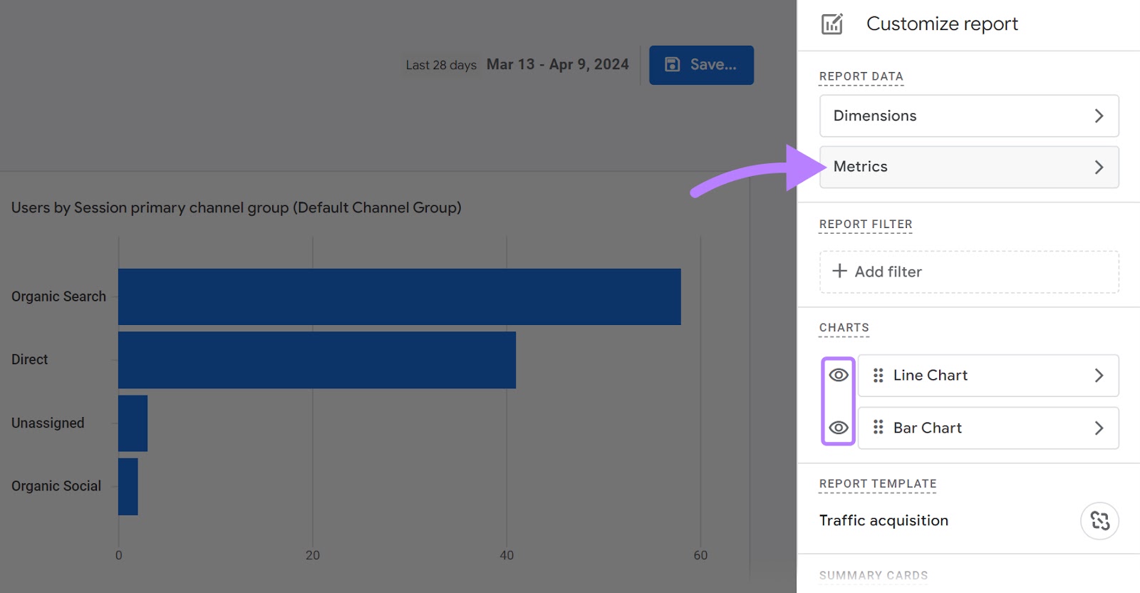 "Metrics" selected from the “Customize report” window on the right-hand side