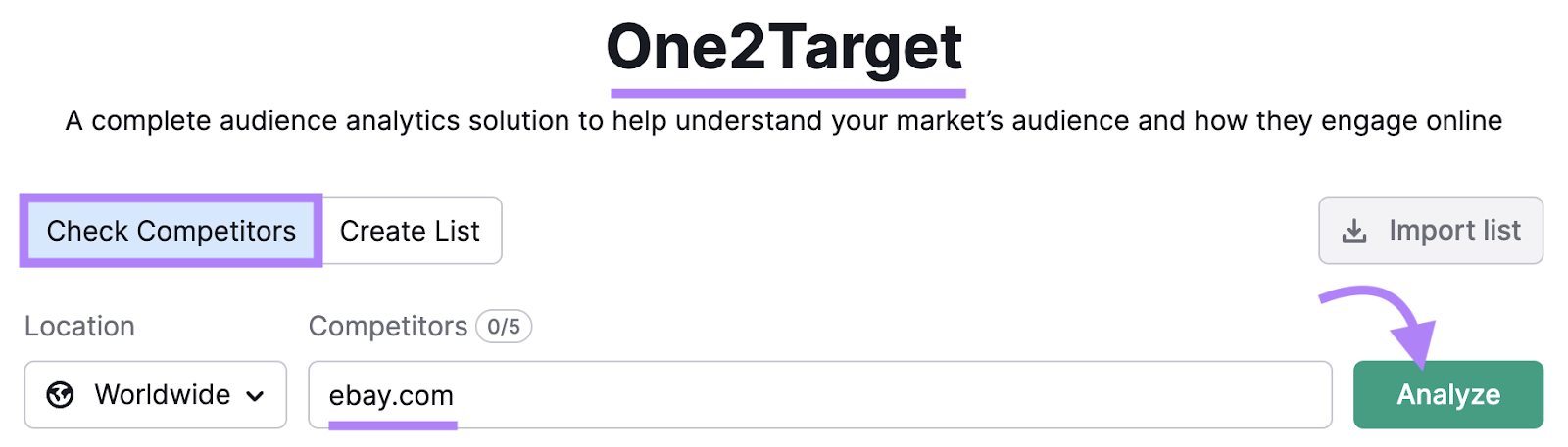 check competitors with Semrush's One2Target tool