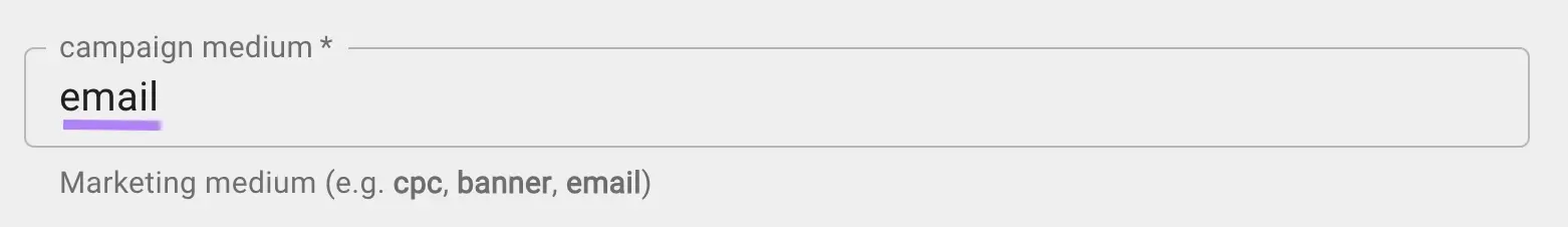 campaign medium field with "email" entered on Google’s Campaign URL Builder